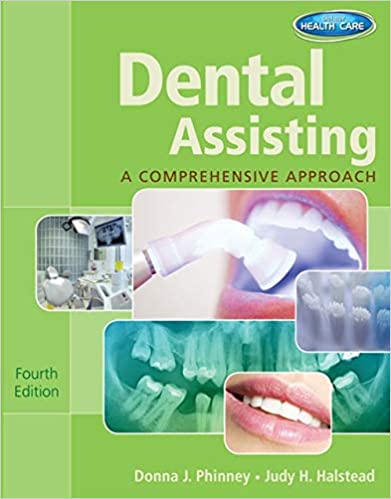 Dental Assisting: A Comprehensive Approach (4th Edition) - Orginal Pdf